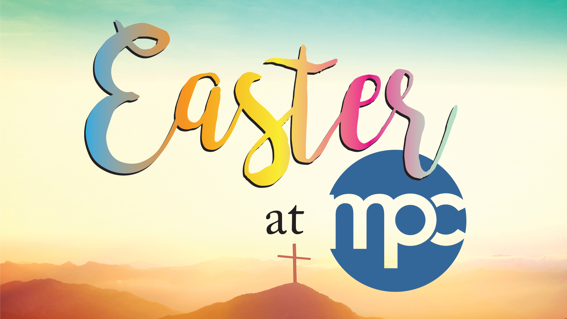 EASTER @ MPC

Check out our Easter events and services.
