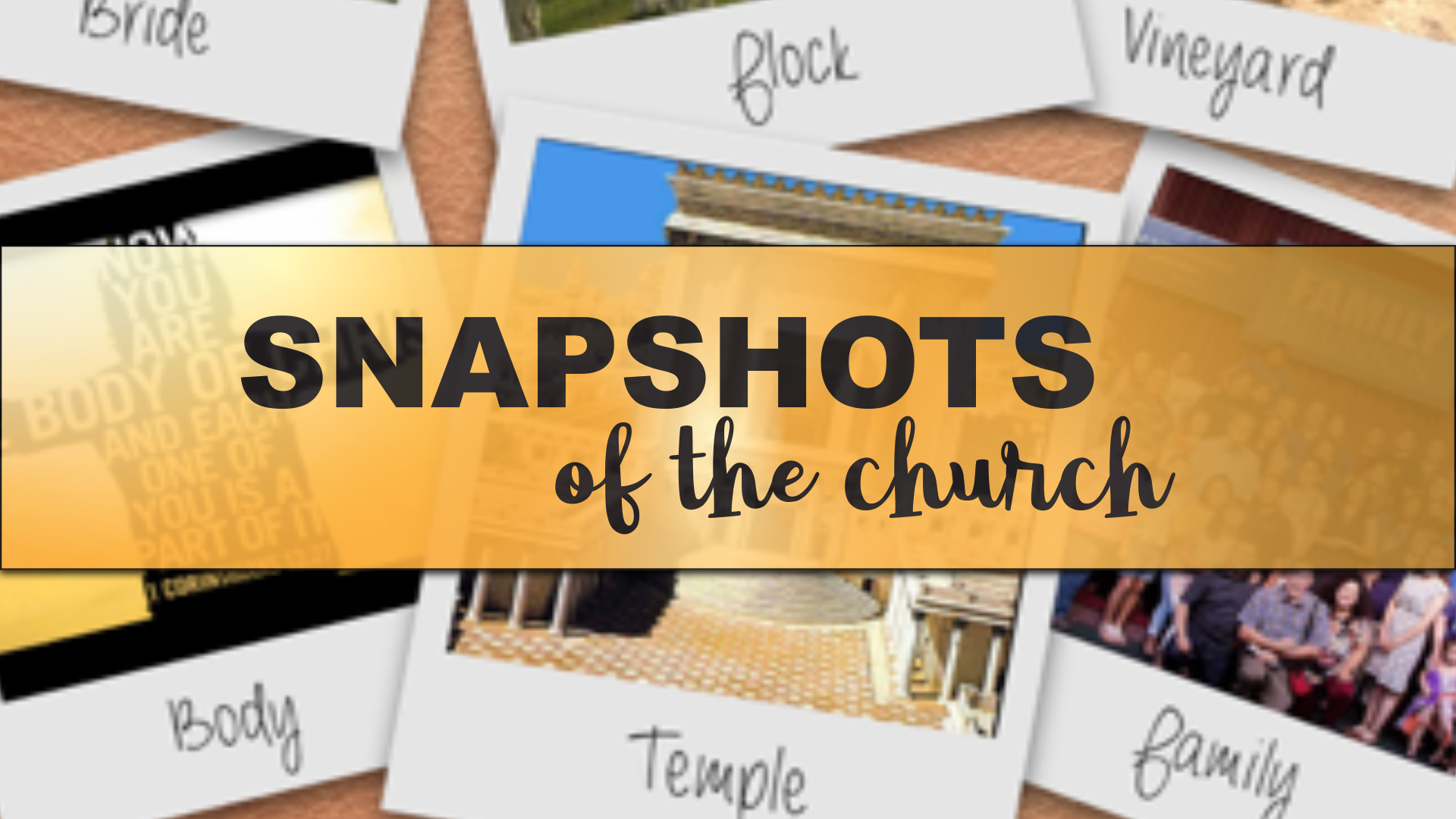 Snapshots of the Church