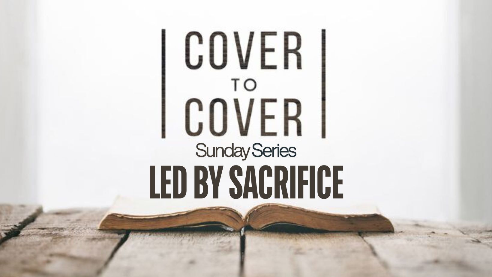 Led by Sacrifice